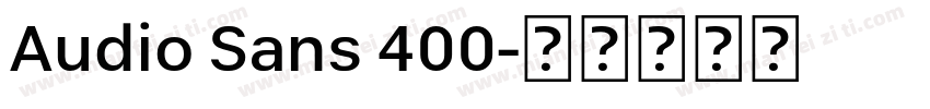Audio Sans 400字体转换